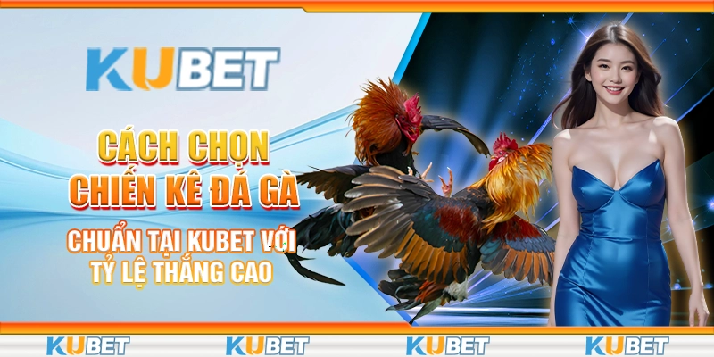 Khám Phá Thế Giới Giải Trí Trực Tuyến Cùng Kubet - Hành Trình Thắng Lợi Bất Ngờ